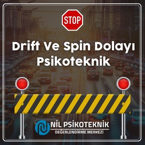 Drift veya Spin İhlali Sonucunda Ehliyete El Konulması